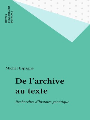 cover image of De l'archive au texte